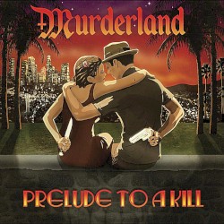 Prelude to a Kill