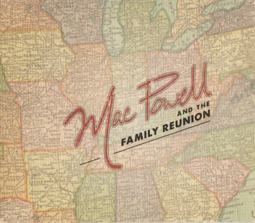 Mac Powell and the Family Reunion