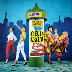 Dance to Swingin' Things From Cole Porter's Can-Can