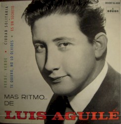 Más ritmo... de Luis Aguilé