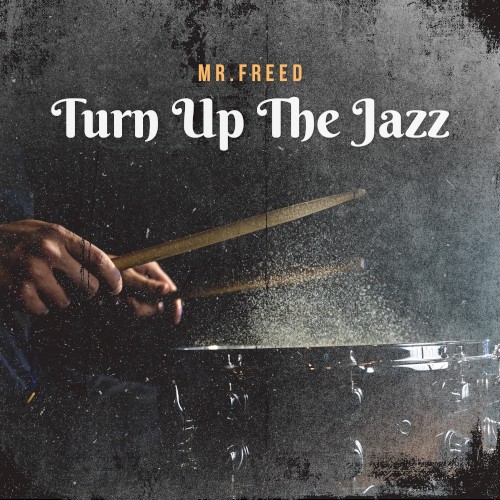 Turn Up the Jazz