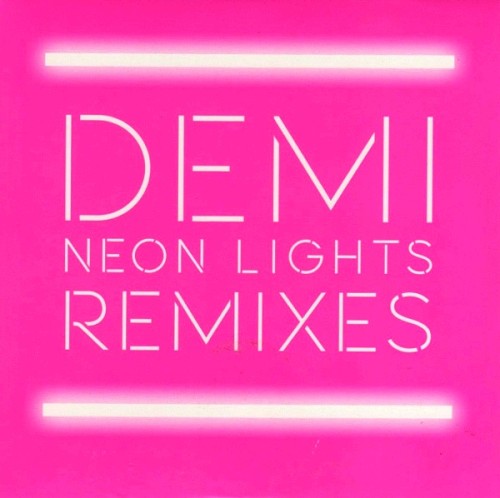 Neon Lights (Remixes)