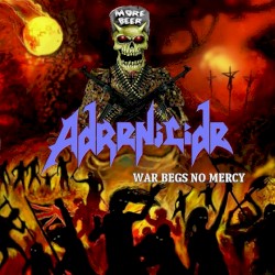 War Begs No Mercy