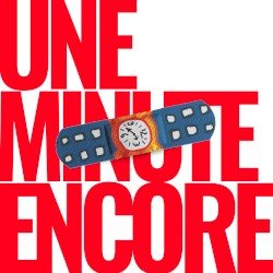 Une minute encore