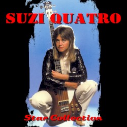 Suzi Quatro: Star Collection