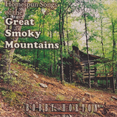 Homespun Songs Of The Great Smoky Mountains