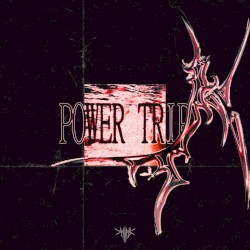 POWER TRIP