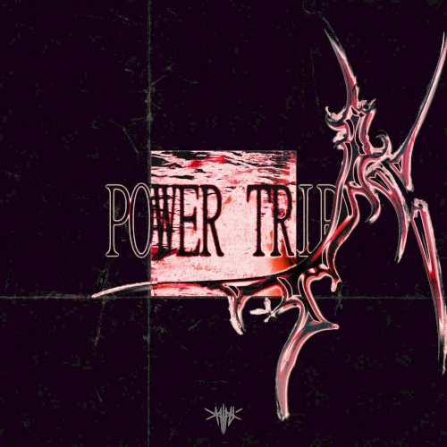 POWER TRIP