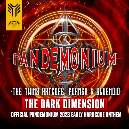 The Dark Dimension (Official Pandemonium 2023 Early Hardcore Anthem)