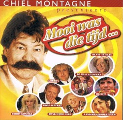 Chiel Montagne presenteert: Mooi was die tijd...