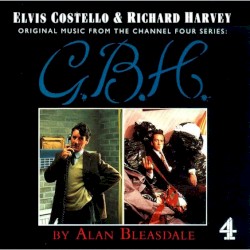 G.B.H.: Original Music From the Channel Four Series