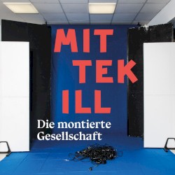 Die montierte Gesellschaft