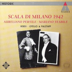 Scala di Milano 1942: Otello & Falstaff