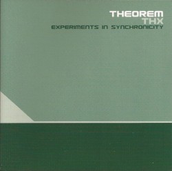 THX: Experiments in Synchronicity