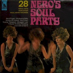 Nero's Soul Party