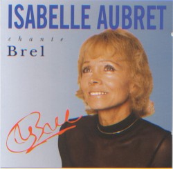 Isabelle Aubret chante Brel