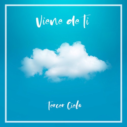 Viene de Ti
