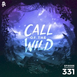 2021-01-13: 331 – Monstercat: Call of the Wild