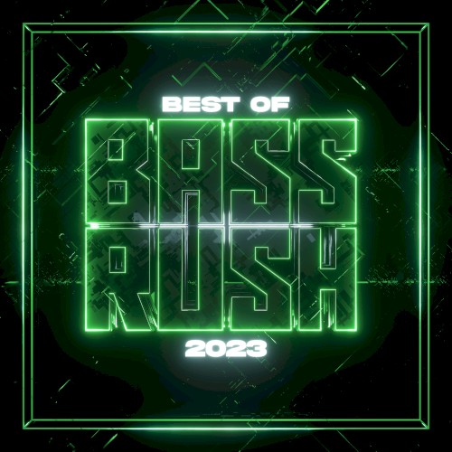 Best of Bassrush: 2023