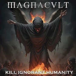Kill Ignorant Humanity