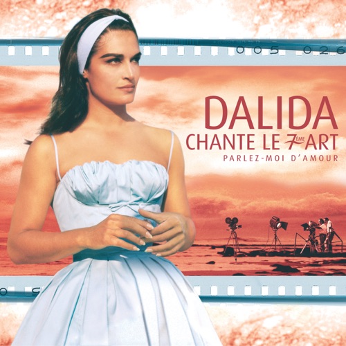 Dalida chante le 7ème Art