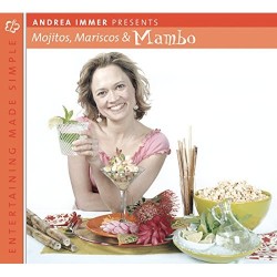 Entertaining Made Simple: Mojitos, Mariscos, and Mambo