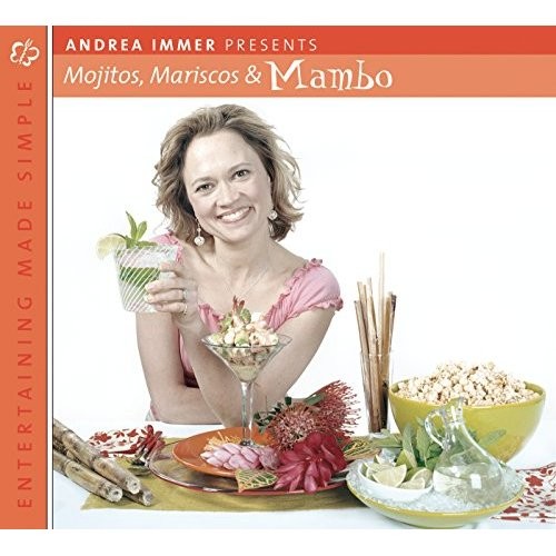 Entertaining Made Simple: Mojitos, Mariscos, and Mambo