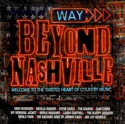 Way Beyond Nashville