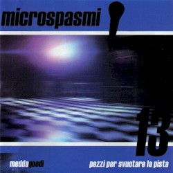 13 pezzi per svuotare la pista