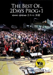 The Best of… 2Days Prog+1 Veruno, September 2, 3 & 4 2022