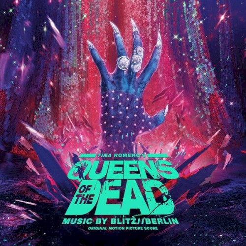 Queen of the Dead (Original Motion Picture Soundtrack)