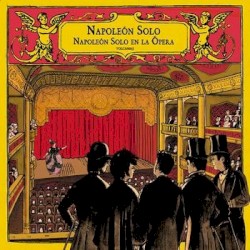 Napoleon Solo en la ópera