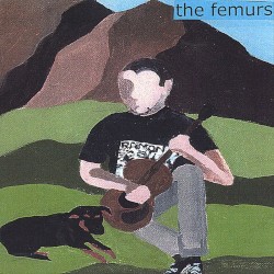 The Femurs