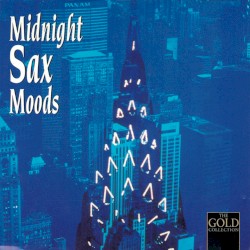 Midnight Sax Moods