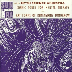Cosmic Tones for Mental Therapy / Art Forms of Dimensions Tomorrow
