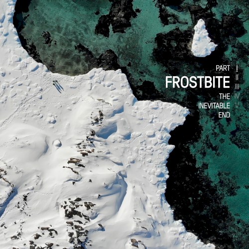 Frostbite - The Inevitable End, Part I