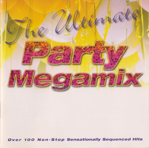 The Ultimate Party Megamix