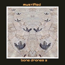 Bone Drones 2