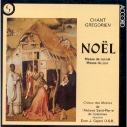 Chant grégorien, Noël : Messe de minuit / Messe du jour