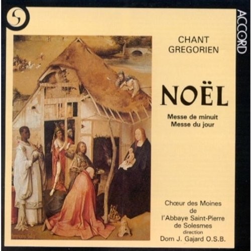 Chant grégorien, Noël : Messe de minuit / Messe du jour