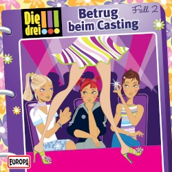 Die drei !!! Fall 2: Betrug beim Casting