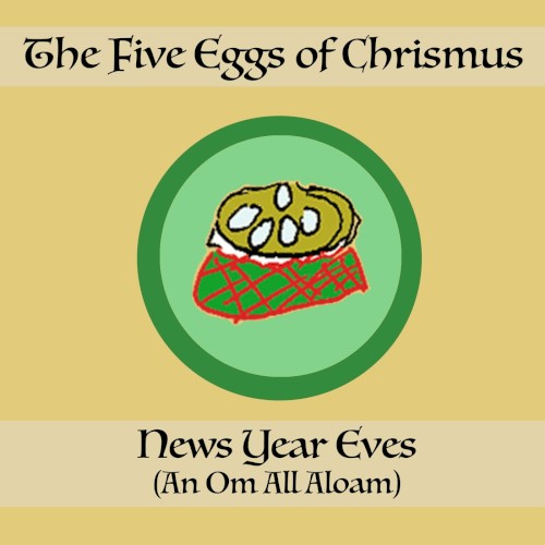 The Five Eggs of Chrismus
