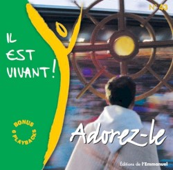 Adorez-le (Volume n°43 - Il est vivant !)