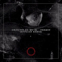 Vermin (Stygian remix)