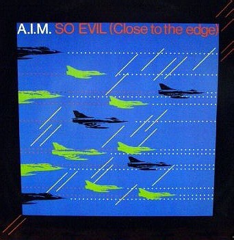 So Evil (Close To The Edge)