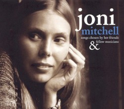 Songs Chosen by Her Friends & Fellow Musicians