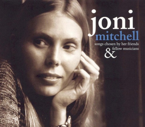 Songs Chosen by Her Friends & Fellow Musicians