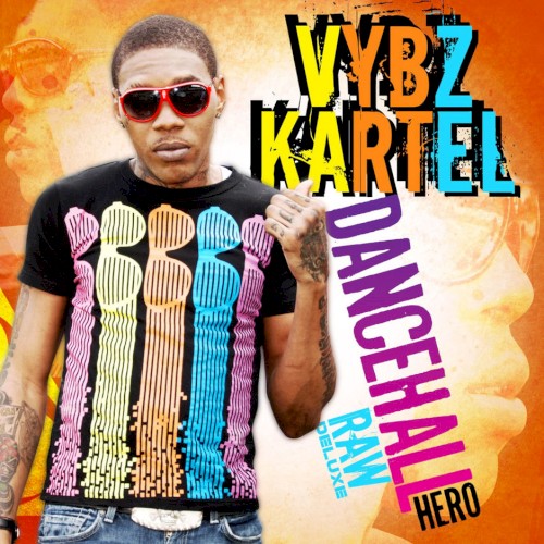 Dancehall Hero Raw (Deluxe)