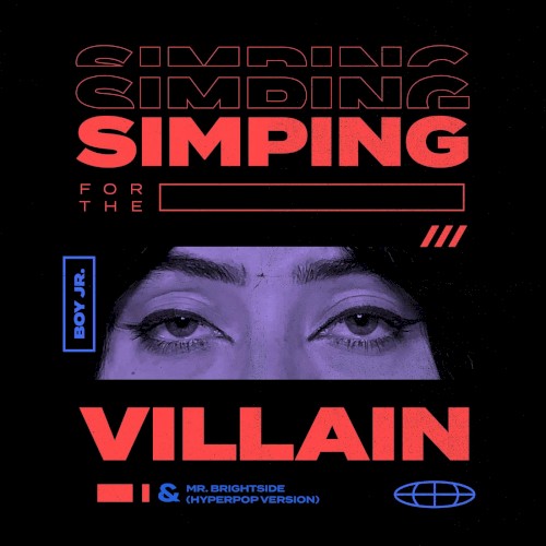 Simping For The Villain/ Mr. Brightside (Hyperpop Version)