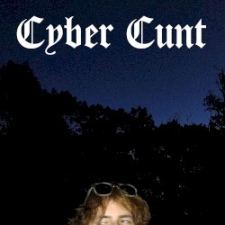 Cyber Cunt